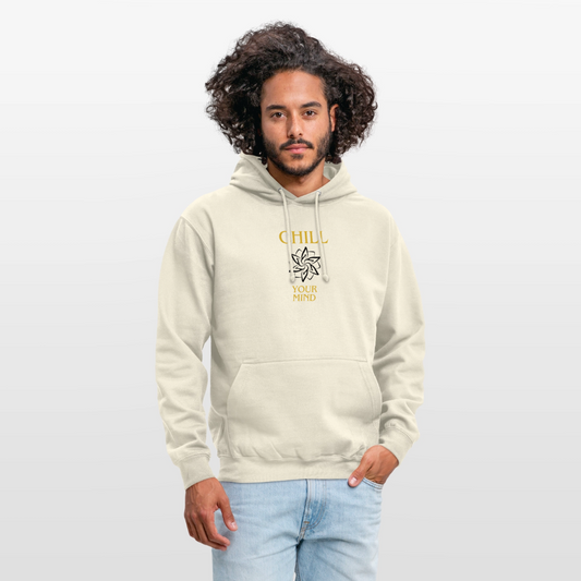 Chill your mind - Unisex Hoodie - Vanille-Milchshake