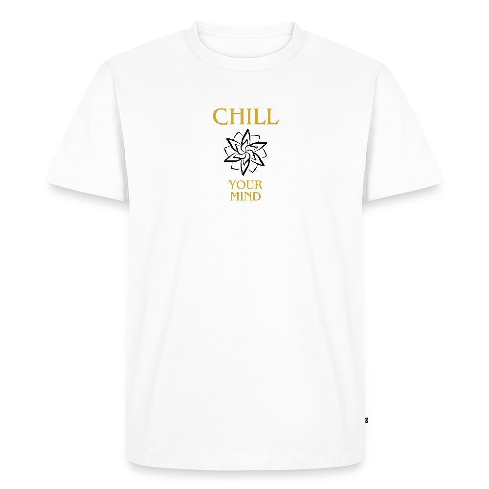 Chill your mind - Männer Premium T-Shirt - Weiß