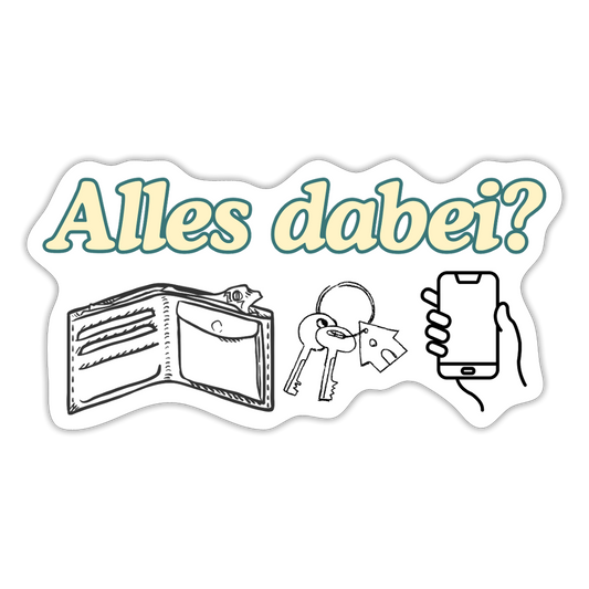 Sticker - Alles dabei? - Mattweiß