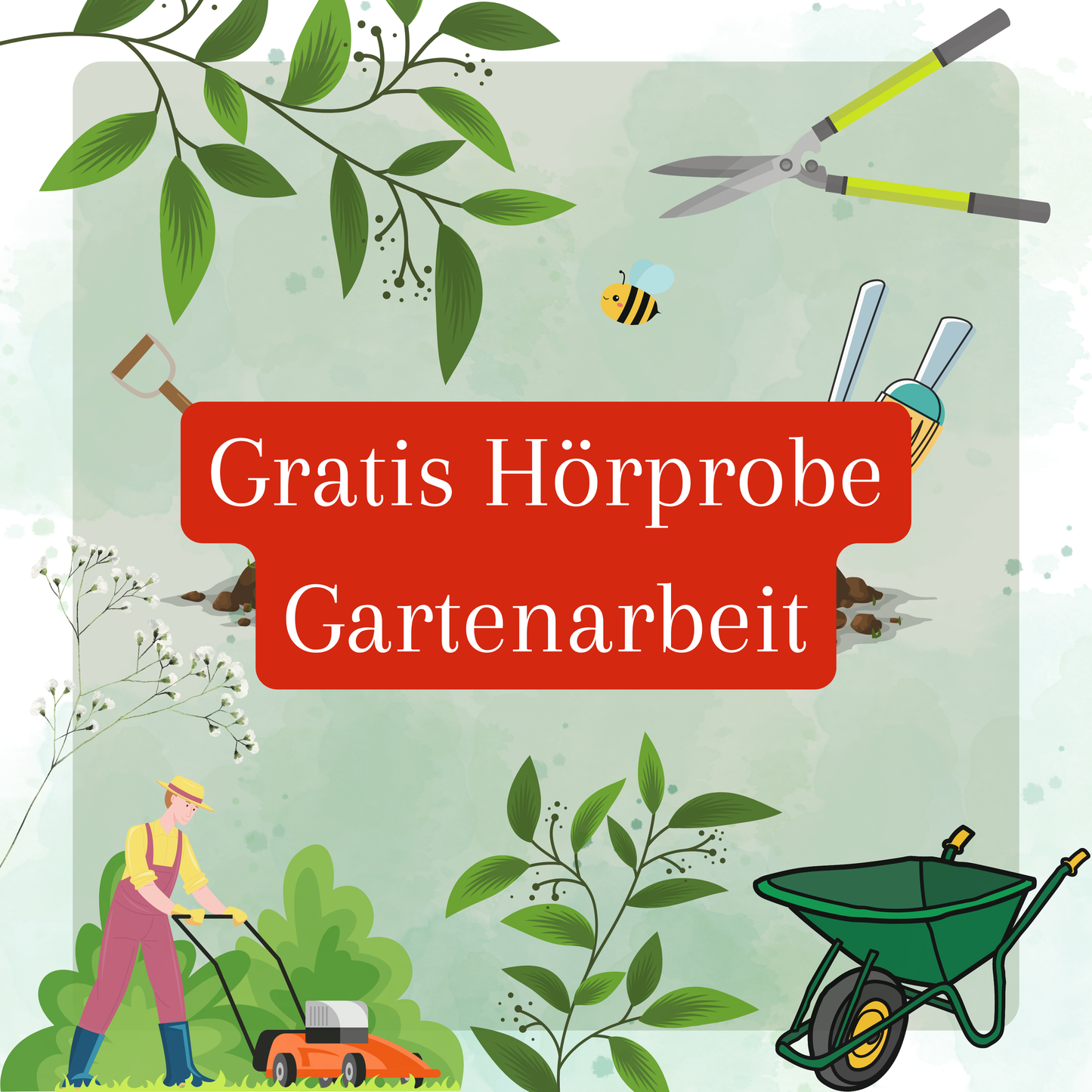 Gratis Hörprobe Gartenarbeit